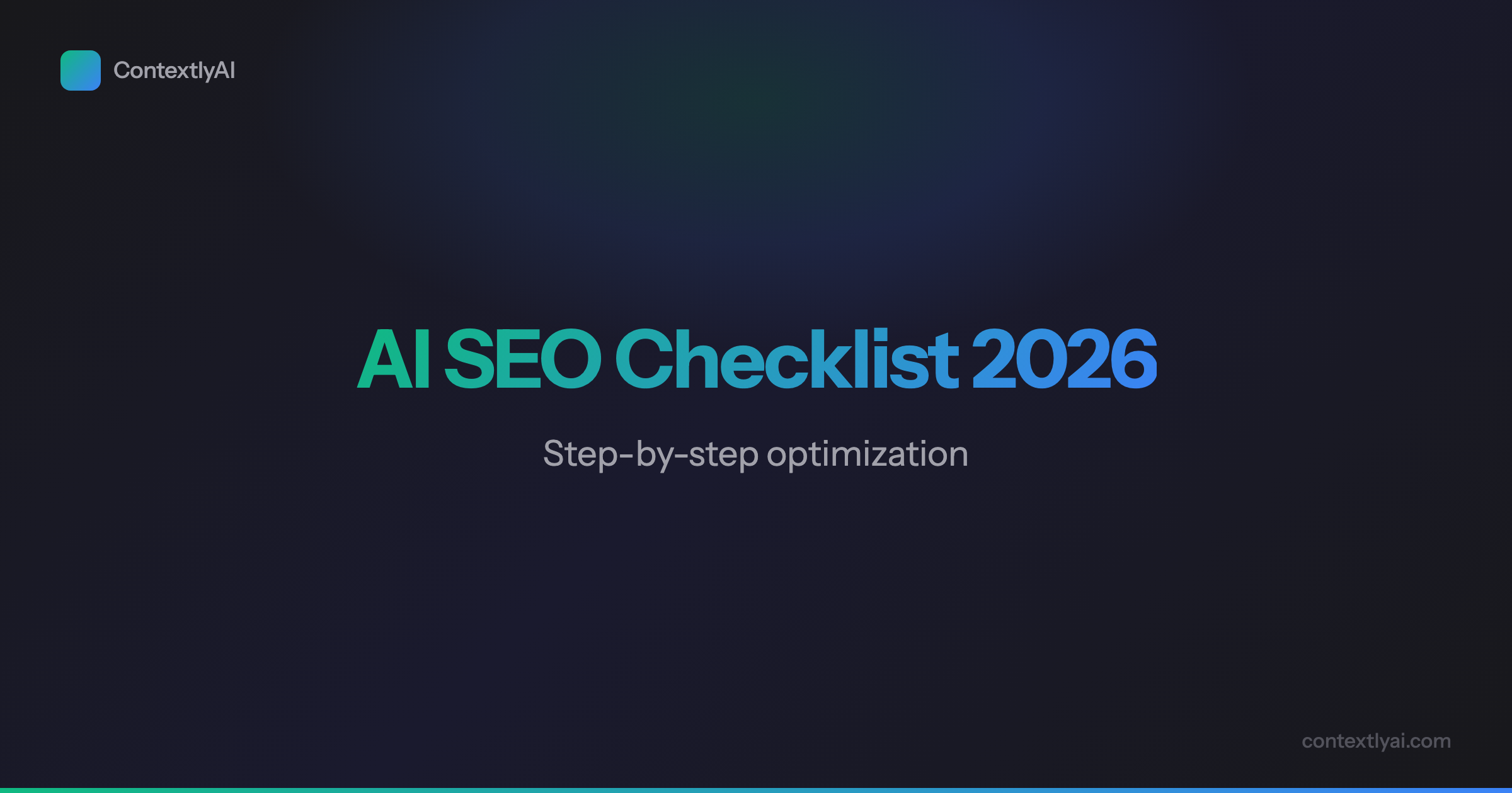 AI Search Optimization Checklist for 2026